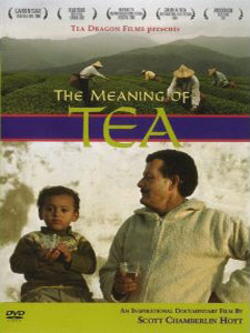 Film Review: The Meaning of Tea