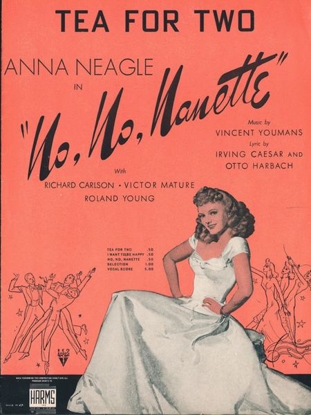 Music & Tea, a delightful combination! Several film versions were made of “No, No, Nanette,” the most popular of which starred British actress Anna Neagle with Victor Mature in 1940. (Sheet music provided by the Art, Music, and Recreation Department of the Los Angeles Public Library)